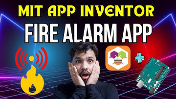 Smart Fire Alarm App using MIT App Inventor & Arduino – Full Guide