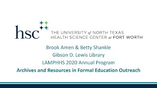 LAMPHHS Archives and Resources in Formal Education Outreach