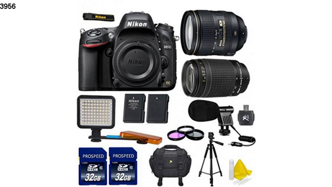 Best nikon d610 dslr camera 24 120mm vr 70 300mm celltime kit includes