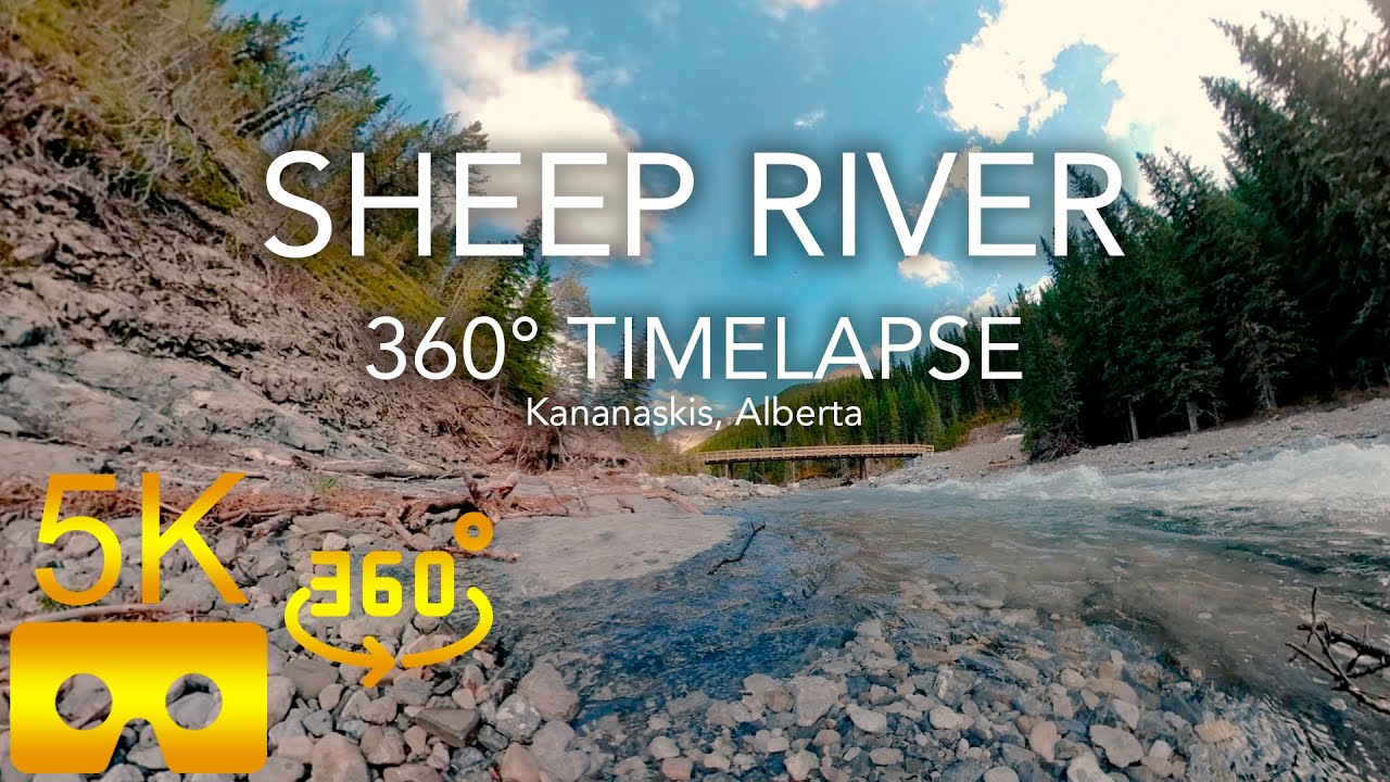 360° Timelapse | Sheep River, Bluerock Wildland Provincial Park