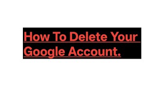 How to delete your Google Account permanently. #google #googleaccount #gmail