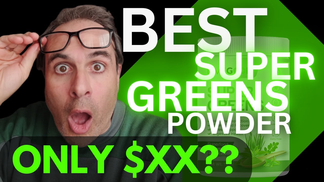Best Super Greens Powder for Weight Loss Tasting Organic LiveGood Green