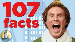 107 Facts About Elf! | Cinematica