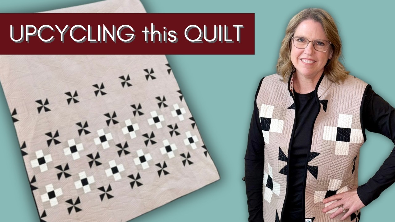 Upcycling a quilt into a quilted vest! Watch this full tutorial