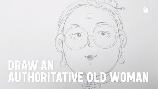 Learn how to draw manga easily: Draw an authoritative old woman