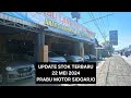 Update stok terbaru 22 mei 2024 prabu motor sidoarjo