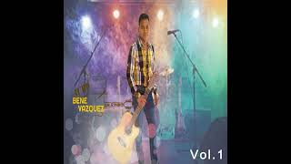 Amador Mendoza - Bene Vázquez y su R. Musical (Vol.1)
