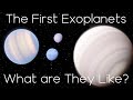 A tour of the first exoplanets