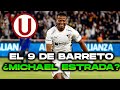 MICHAEL ESTRADA SIGUE SONANDO EN UNIVERSITARIO ¿ES EL 9 PARA EL 2025? ¿ES POSIBLE SU FICHAJE?