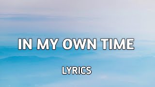 PopVibe Haven -  In My Own Time (Lyrics)