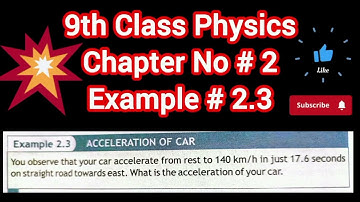 Class 9 Physics | Chapter 2 Example 2.3 Solution Explained Step-by-Step