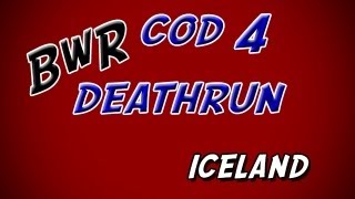 COD 4 deathrun on Iceland