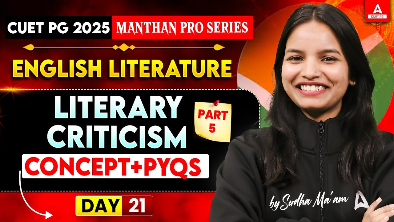 CUET PG English Literature 2025 | LITERARY CRITICISM All Concepts and PYQ's | MA English For CUET PG