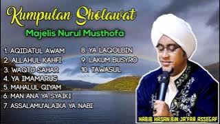 Kumpulan Sholawat Majelis Nurul Musthofa