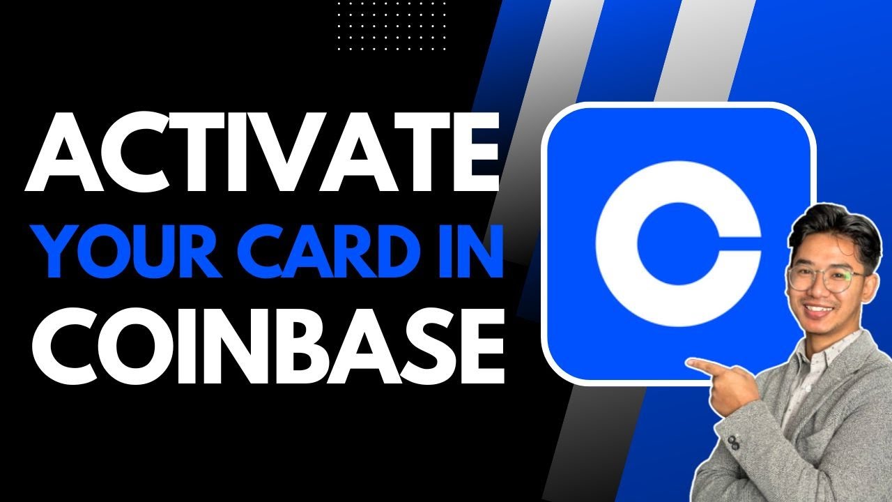 How to Activate Your Coinbase Card - YouTube