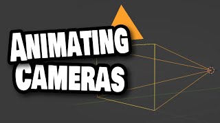 Two rules when animating cameras