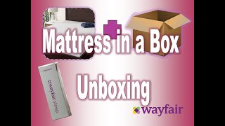 Thumbnail We Unbox an $170 FULL SIZE Mattress from Wayfair.com ! Something Satisfying about it expanding!!
