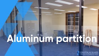 A Great Solution for Your Office - Aluminum Glass Partition by Crystalia Glass
