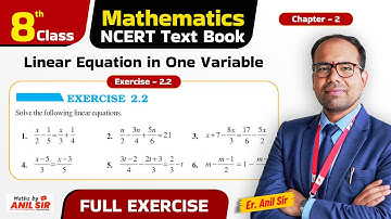 Class 8th Maths | Chapter-2, Exercise 2.2 | NCERT l Linear Equation in One Variable l CBSE Board