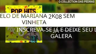 Melo De Mariana 2k08 Sem Vinheta   Joanne  We Belong Together   Reggae Recordao 