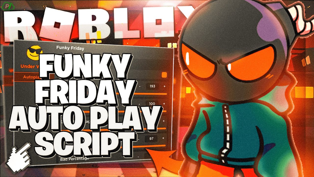 Funky friday script (MEGA OP AUTOPLAYER ) 😬 MOBLIE&PC :O 