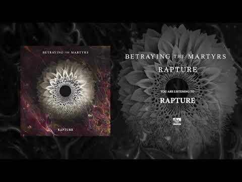 BETRAYING THE MARTYRS - Rapture