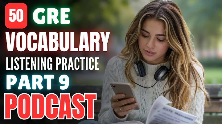 50 GRE Vocabulary (Part 9) || Must-Know Words with Listening Practice || English Podcast