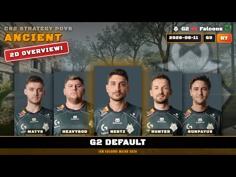 G2 Default vs Falcons - Ancient - IEM Cologne Major 2026