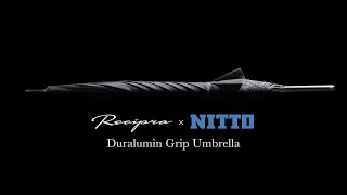 Recipro x NITTO Duralumin Grip Umbrella ー 日東のハンドルパイプを持ち手に迎えた、唯一無二の「傘」