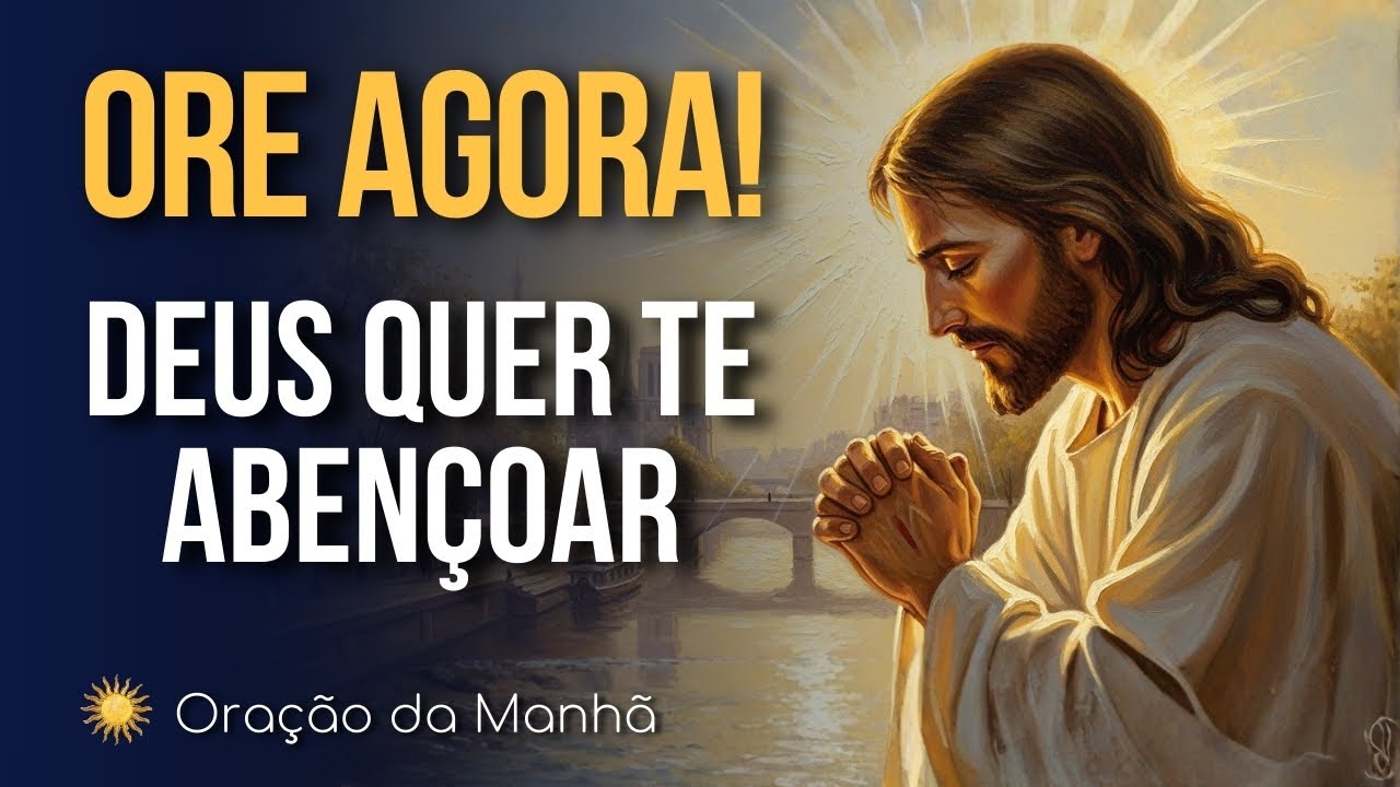 ORAÇÃO FORTÍSSIMA COM SALMO 85 PARA RENOVAR SUA VIDA, TRAZER PAZ E BÊNÇÃOS