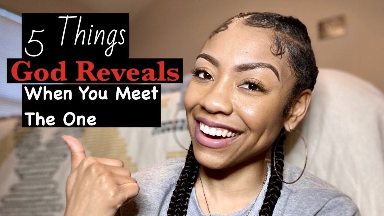 5 ВЕЩЕЙ, КОТОРЫЕ БОГ ОТКРОЕТ, КОГДА ВЫ ВСТРЕТИТЕ ЕДИНСТВЕННОГО | Как Бог СКАЗАЛ МНЕ, ЧТО ОН — ЕДИ...