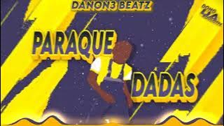 DANON3 BEATZ - PARAQUEDADAS (Dono da Roulotte) | Afro House