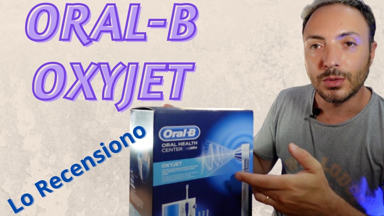 Recensione Braun OralB Oxyjet, per la pulizia di denti e gengive 