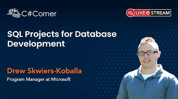 SQL Projects for Database Development by Drew Skwiers-Koballa || SQL Server Virtual Conference