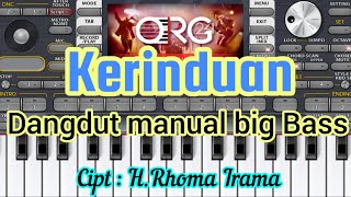 Kerinduan Dangdut Manual orgen tunggal Android - ORG 2024