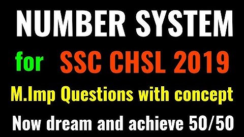 Number System Booster for SSC CHSL 2019 | M.Imp Number System Concept for CHSL Exam | Rohit Tripathi