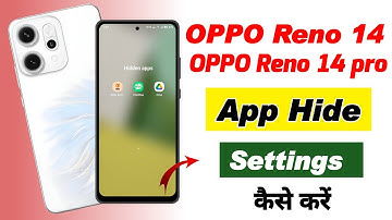 oppo reno 14 5g me app hide kaise kare , oppo reno 14 pro me app hide kaise kare ,oppo reno 14 5g