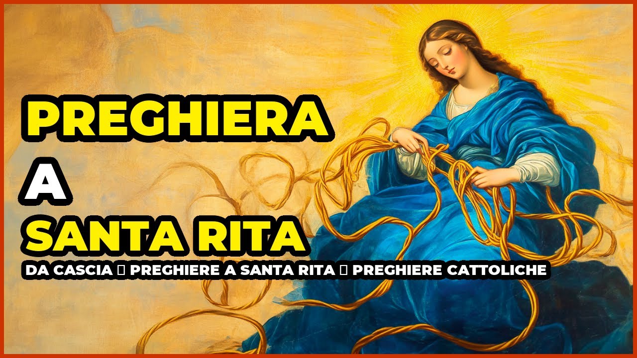 Preghiera a Santa Rita da Cascia 💛 Preghiere a Santa Rita 💛 Preghiere Cattoliche