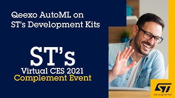 CES 2021 Complement Event: Qeexo AutoML on ST