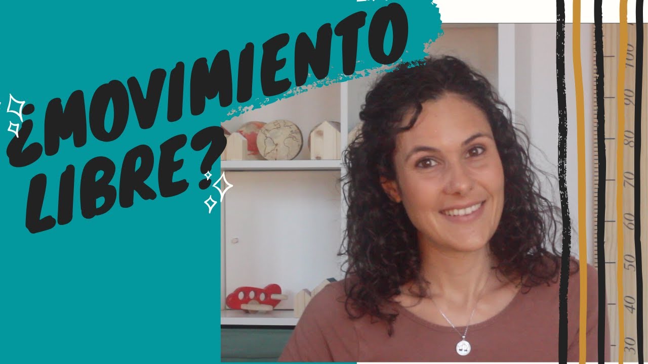 MOVIMIENTO LIBRE.  Qué es?  PIKLER? Necesidades de los niños? Como lo he vivido? donde buscar info?