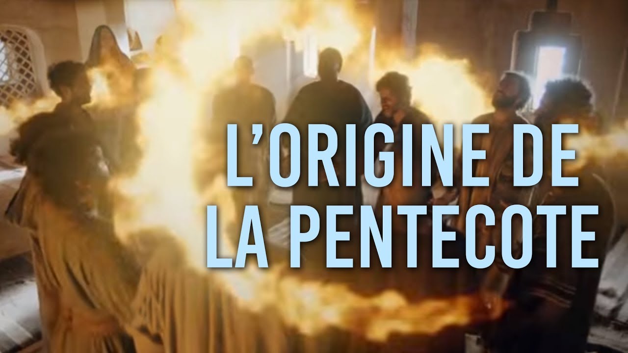 L'origine de la fête de la PENTECÔTE - La Manifestation du SAINT-ESPRIT ...
