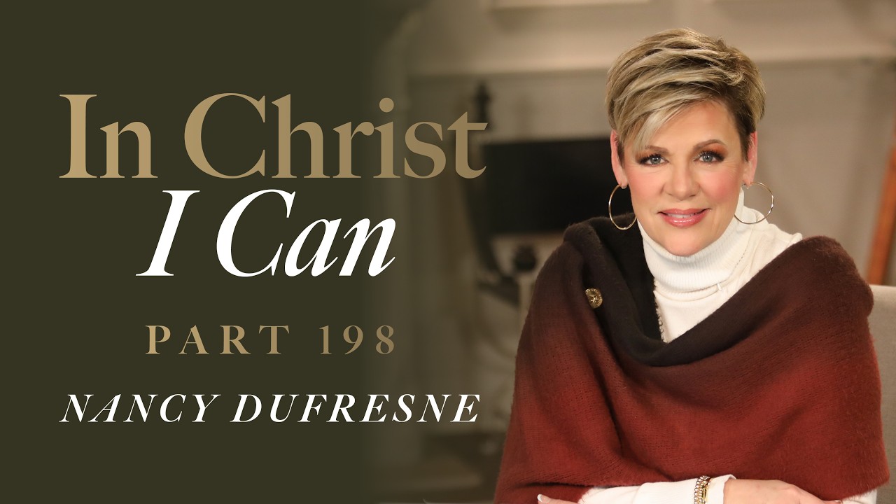 958 | In Christ I Can, Part 198