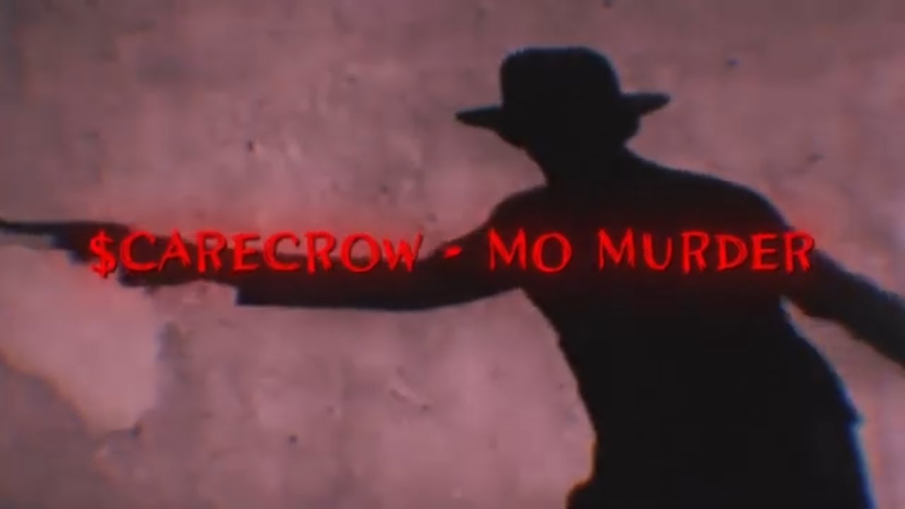 $carecrow - Mo Murder (Official Lyric Video) adlı videoyu YouTube'da izle $carecrow - Mo Murder (Official Lyric Video) adlı videoyu YouTube'da izle