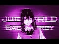 Juice WRLD - Bad Energy「AMV」