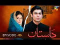 Dastaan  episode 05  sanam baloch l fawad khan l saba qamar  hum tv