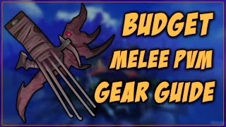 Budget Melee PvM Gearing Guide 2022