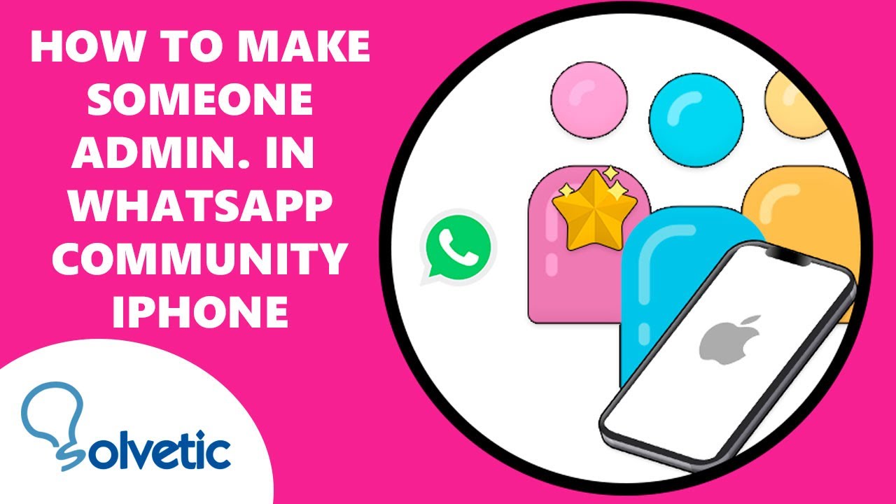 👦🏻 How to Make Someone Admin in a WhatsApp Community iPhone ️ iOS - YouTube