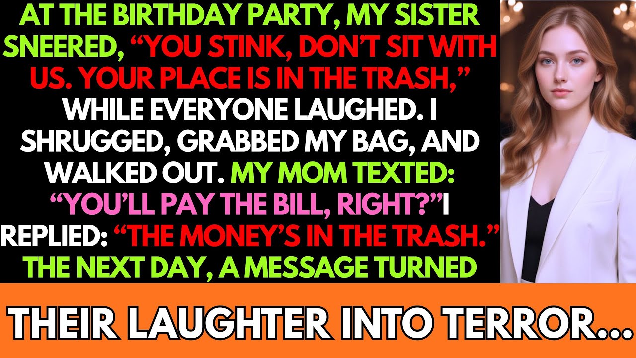 My sister sneered, “You stink, don’t sit with us. Your place is in the trash.” I replied…