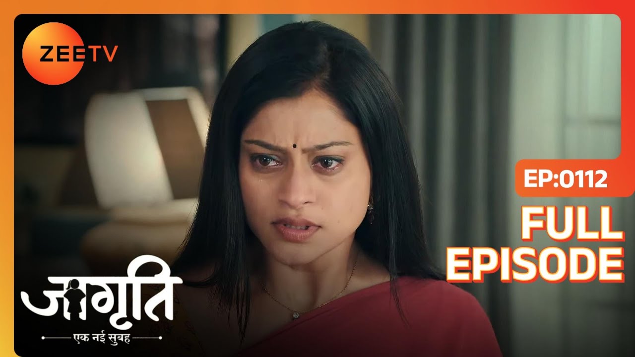 Geeta ने उठाया Amol को मारने के लिए अस्त्र  | Jagriti | Full Ep. 112 | ZEE TV