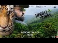 Jungle  tribe  official trailer 4k  akpk production  purshottam budhwani  soundridemusic